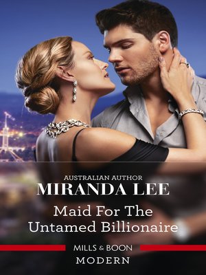 cover image of Maid for the Untamed Billionaire